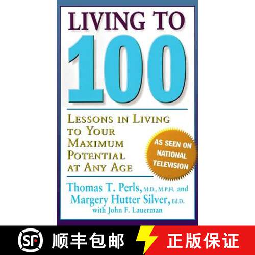 【3-4周达】Living to 100: Lessons in Living to Your Maximum Potential at Any Age [9780465041435]