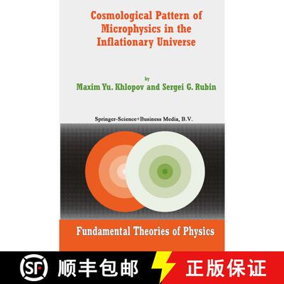 【3-4周达】Cosmological Pattern of Microphysics in the Inflationary Universe [9789048166954]