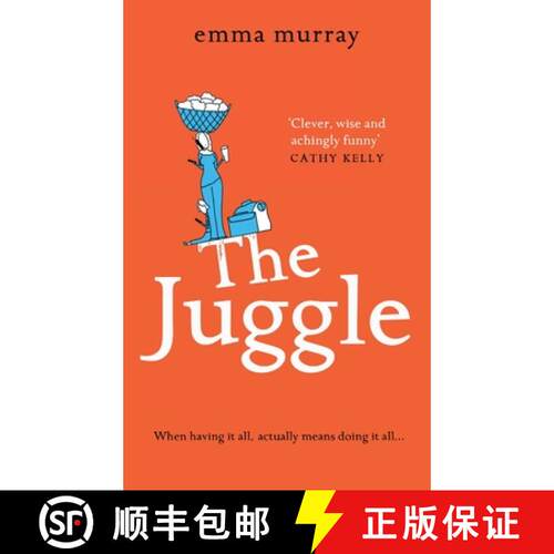 【3-4周达】精装 The Juggle: A laugh-out-loud, relatable read for fans of Motherland [9781801626965]