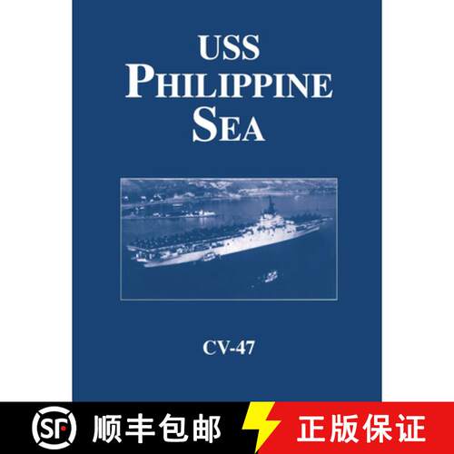 【3-4周达】USS Philippine Sea - CV 47 [9781630269555]
