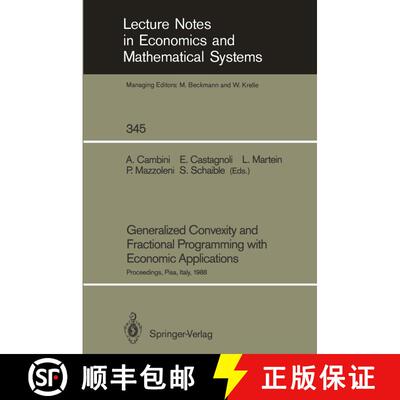 【3-4周达】Generalized Convexity and Fractional Programming with Economic Applications: Proceedings o... [9783540526735]