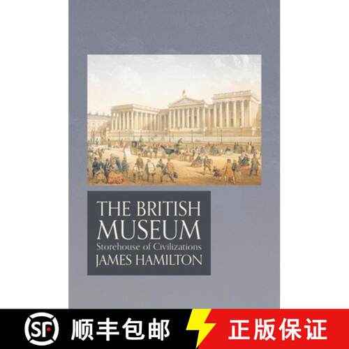 【3-4周达】精装 The British Museum: Storehouse of Civilizations [9781786691835]