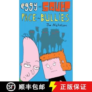 【3-4周达】Eggy and Squeg Face the Bullies [9781739095802]
