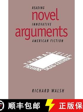 【3-4周达】Novel Arguments: Reading Innovative American Fiction - Novel Arguments: Reading Innovative... [9780521107037]