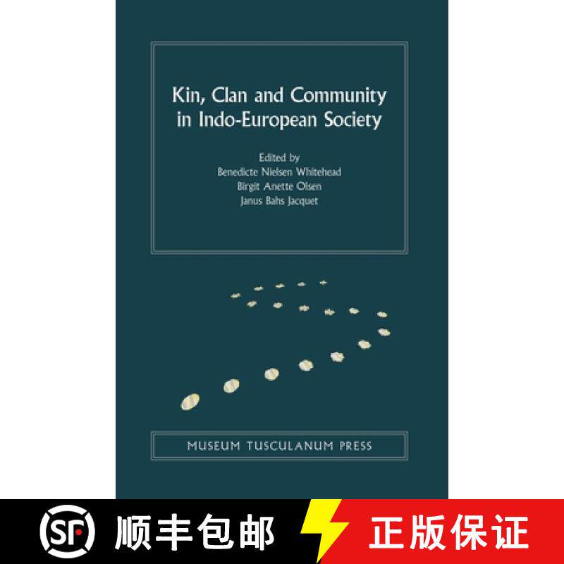 【3-4周达】精装 Kin, Clan and Community in Indo-European Society: Volume 9 [9788763546188]