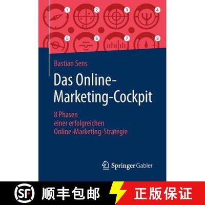 【4周达】Das Online-Marketing-Cockpit : 8 Phasen einer erfolgreichen Online-Marketing-Strategie [9783658236144]