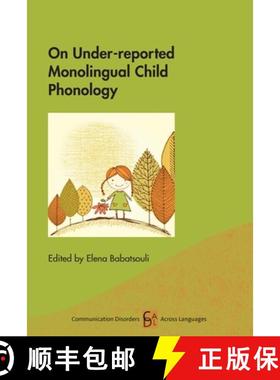 【3-4周达】On Under-Reported Monolingual Child Phonology [9781788928946]