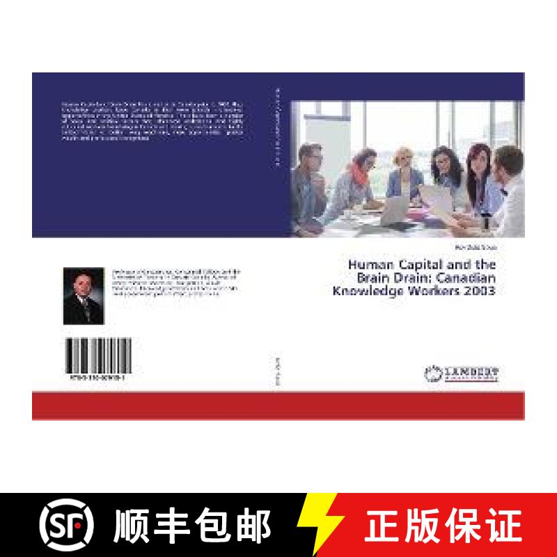 预订 Human Capital and the Brain Drain: Canadian Knowledge Workers 2003 [9783330079151]