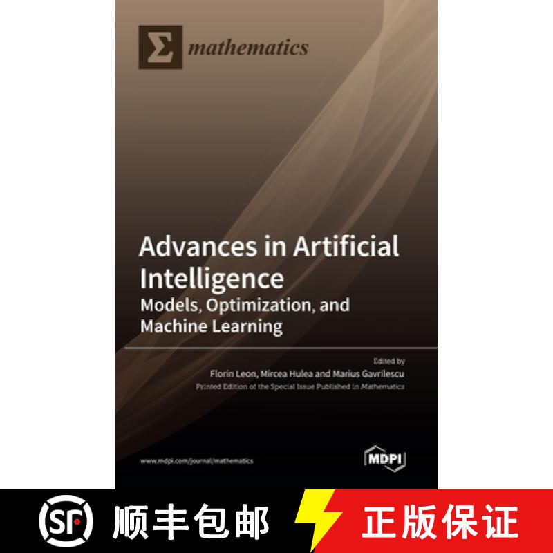 【2-3周达】Advances in Artificial Intelligence: Models, Optimization, and Machine Learning, 2nd Edition [9783036545158]