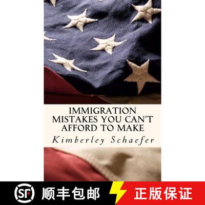 【3-4周达】Immigration Mistakes You Can't Afford to Make [9780983739104]