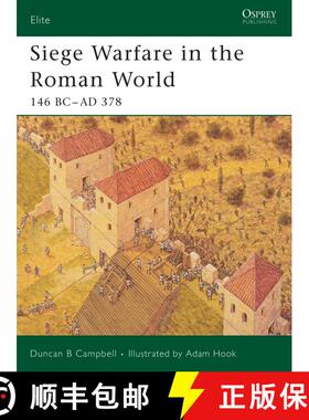 【3-4周达】Siege Warfare in the Roman World: 146 BC–AD 378 [9781841767826]