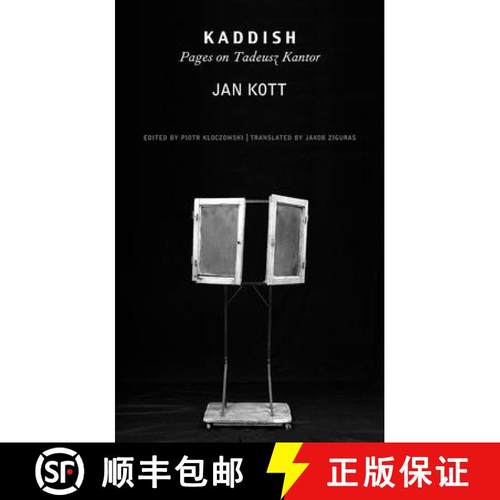 【3-4周达】Kaddish: Pages on Tadeusz Kantor [9780857427489]