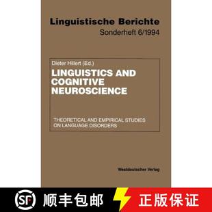 【3-4周达】Linguistics and Cognitive Neuroscience : Theoretical and Empirical Studies on Language Dis... [9783531126005]