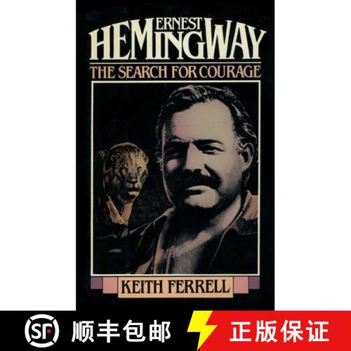 【3-4周达】Ernest Hemingway : The Search for Courage [9781590773529]