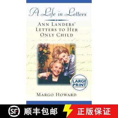 【3-4周达】A Life in Letters: Ann Landers' Letters to Her Only Child [9780446533157]