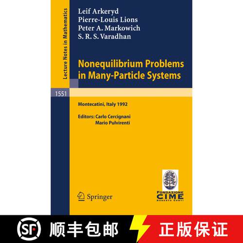 【3-4周达】Nonequilibrium Problems in Many-Particle Systems: Lectures given at the 3rd Session of the... [9783540569459]