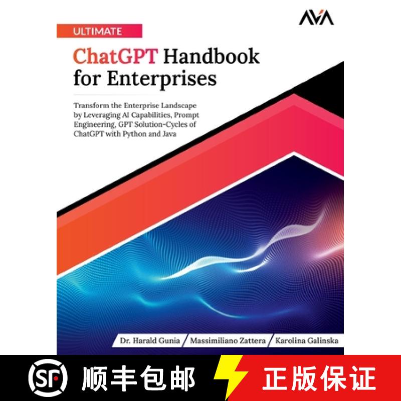 【3-4周达】Ultimate ChatGPT Handbook for Enterprises [9788119416417]