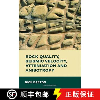 【3-4周达】Rock Quality, Seismic Velocity, Attenuation and Anisotropy [9780415394413]