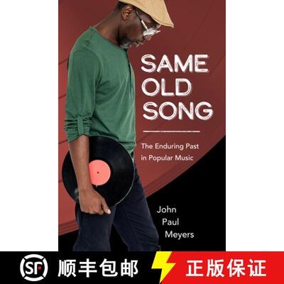【3-4周达】Same Old Song – The Enduring Past in Popular Music [9781496850874]