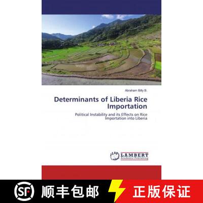 预订 Determinants of Liberia Rice Importation [9786200572516]