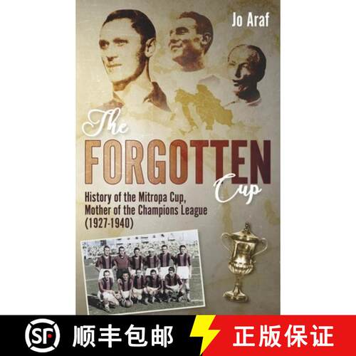 【3-4周达】精装 La Coppa Dimenticata: History of the Mitropa Cup, Mother of the Champions League (192... [9781801504379]