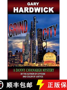 【3-4周达】Grind City: A Danny Cavanaugh Mystery [9780985475949]