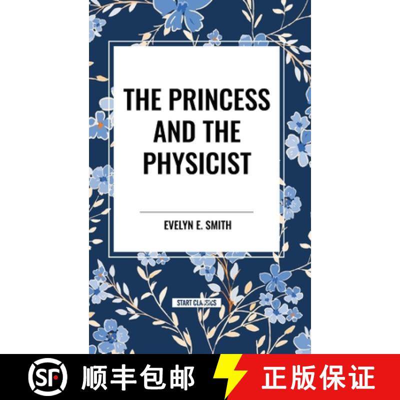 【3-4周达】The Princess and the Physicist [9798880919468]