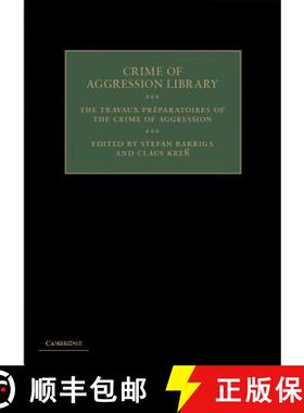 【3-4周达】The Travaux PR Paratoires of the Crime of Aggression [9781107015272]