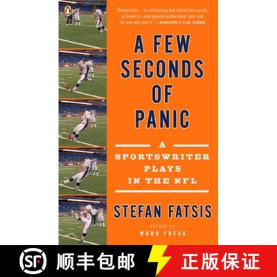 预订 A Few Seconds of Panic: A Sportswriter Plays in the NFL [9780143115472]
