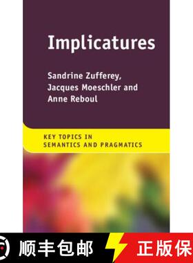 【3-4周达】Implicatures: - Implicatures [9781107125650]