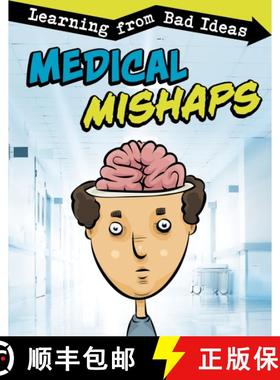 【3-4周达】Medical Mishaps: Learning from Bad Ideas [9781474794107]