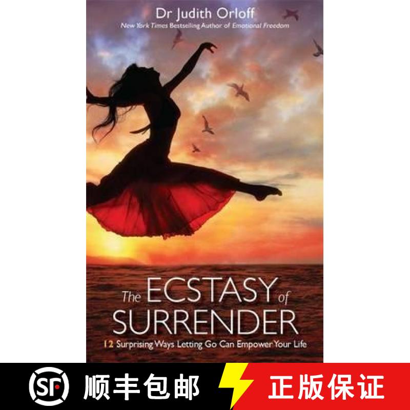 【2-3周达】Ecstasy of Surrender: 12 Surprising Ways Letting Go Can Empower Your Life [9781781804209]