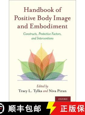 Handbook of Positive Body Image and Embodiment: Constructs, Protective Factors, and Interventions [9780190841874]