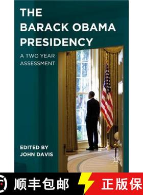 【3-4周达】The Barack Obama Presidency: A Two Year Assessment [9780230120907]
