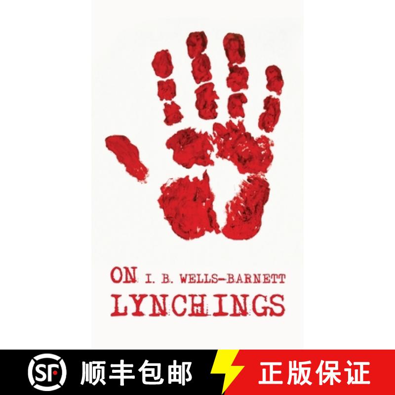 【2-3周达】On Lynchings : Ida B. Wells-Barnett [9781639238903]