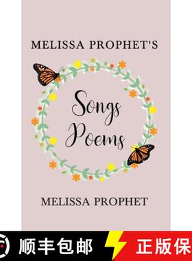 预订 Melissa Prophet's Songs Poems [9781735625300]