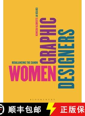 【3-4周达】Women Graphic Designers: Rebalancing the Canon [9781350349230]