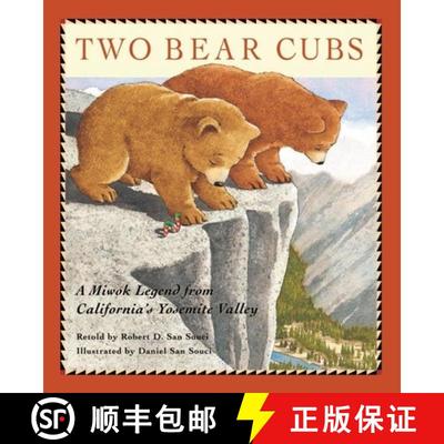 【3-4周达】Two Bear Cubs : A Miwok Legend from California's Yosemite Valley [9781930238589]
