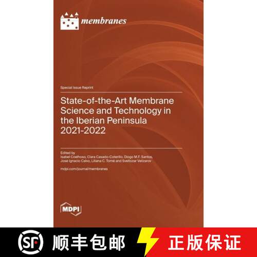 【3-4周达】精装 State-of-the-Art Membrane Science and Technology in the Iberian Peninsula 2021-2022 [9783725880393]