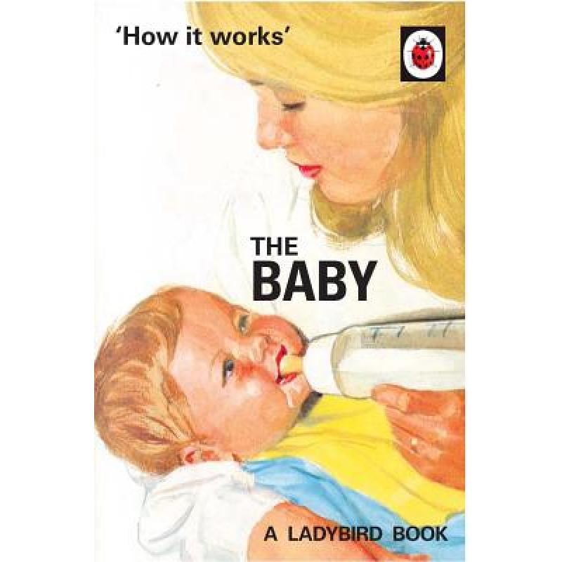 预订 how it works: the baby (ladybird for. [9780718188634]