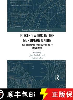 【3-4周达】Posted Work in the European Union: The Political Economy of Free Movement [9781032087863]
