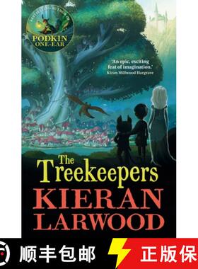【3-4周达】The Treekeepers : BLUE PETER BOOK AWARD-WINNING AUTHOR [9780571364572]
