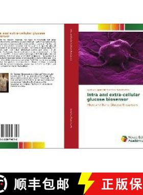 预订 Intra and extra-cellular glucose biosensor [9783330774872]