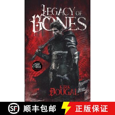 【3-4周达】Legacy of Bones: A Tale of Bone and Steel - One [9780999002384]