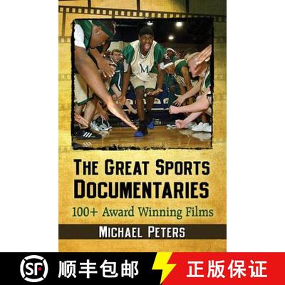 【3-4周达】The Great Sports Documentaries : 100+ Award Winning Films [9781476669595]