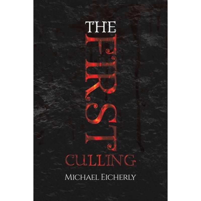 【4周达】The First Culling [9781645753018] 书籍/杂志/报纸 文学类原版书 原图主图