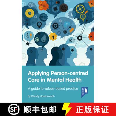 【3-4周达】Applying Person-Centred Care in Mental Health: A guide to values-based practice [9781911028086]