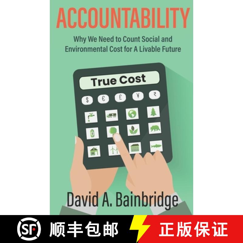 【3-4周达】Accountability: Why We Need to Count Social and Environmental Cost for A Livable Future [9798987261927]