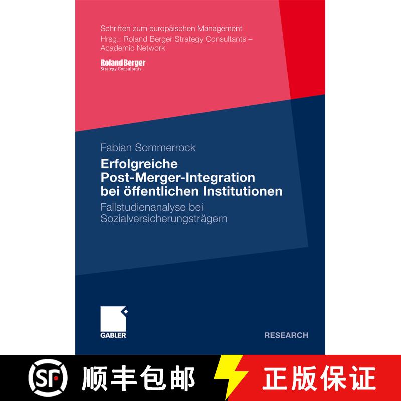 【3-4周达】Erfolgreiche Post-Merger-Integration bei öffentlichen Institutionen : Fallstudienanalyse ... [9783834919175] - 实物图