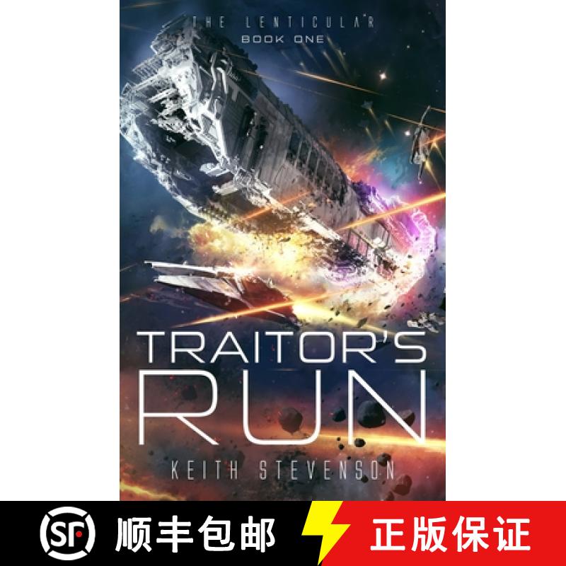 【2-3周达】Traitor's Run: The Lenticular Series Space Opera Book 1 [9780648197553]